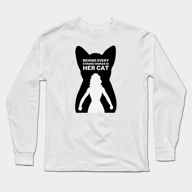 Behind Every Strong Woman is Her Cat | White Long Sleeve T-Shirt by Wintre2